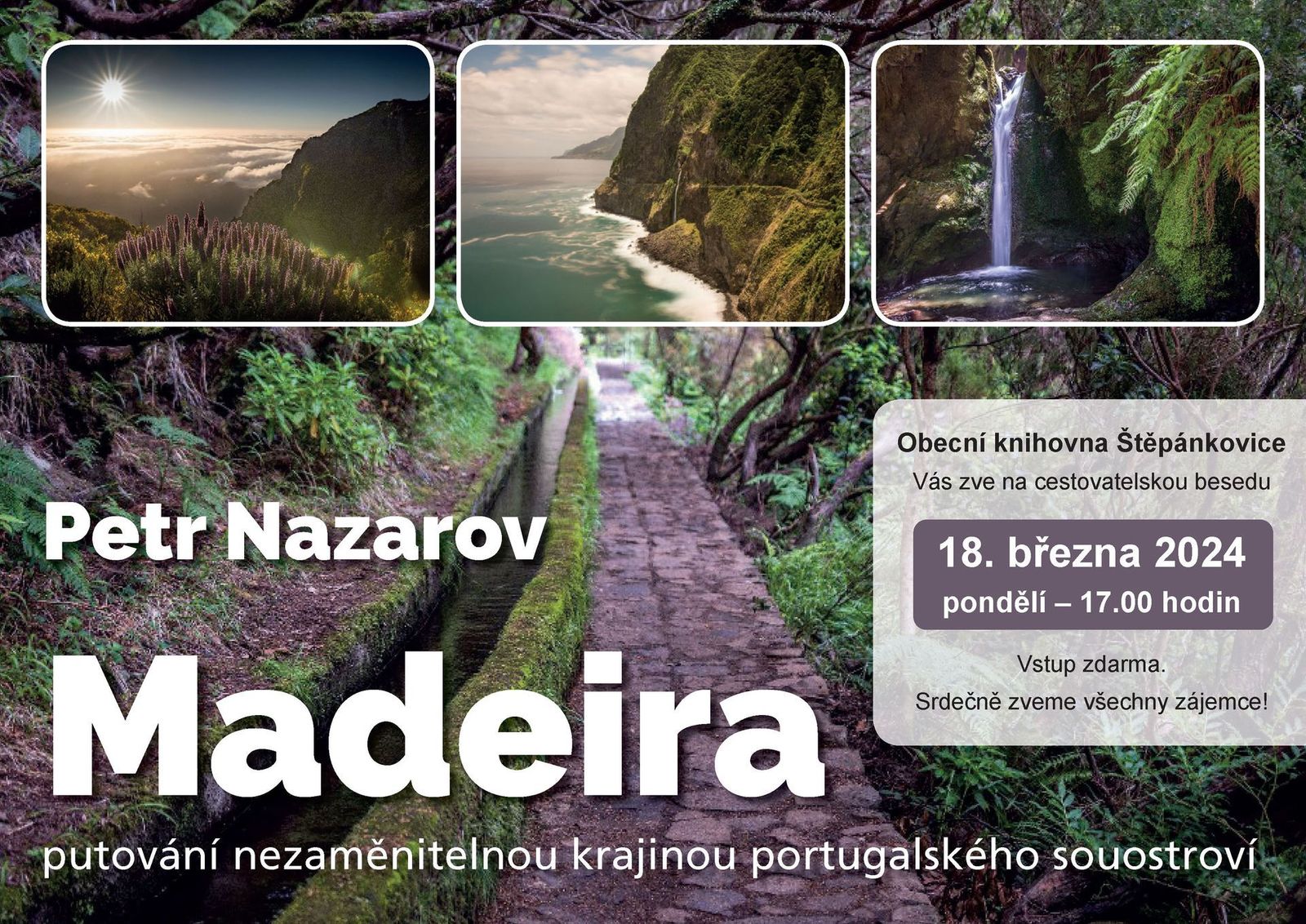 Madeira – cestovatelská beseda s Petrem Nazarovem